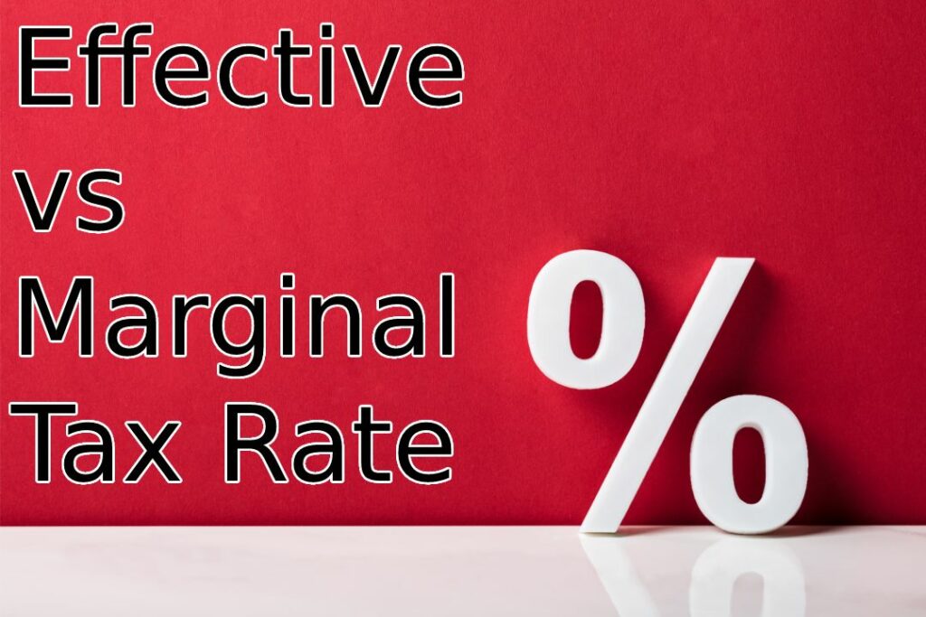 Effective Vs Marginal Tax Rate How To Estimate Your Tax Bill Picnic Effective Vs Marginal Tax Rate How To Estimate Your Tax Bill Picnic